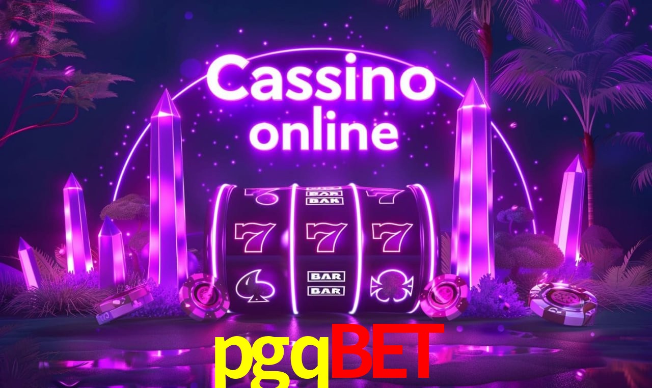 pgqbet - cassino ao vivo